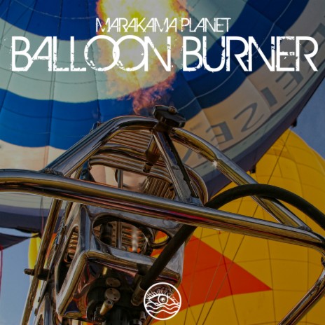 Balloon Burner