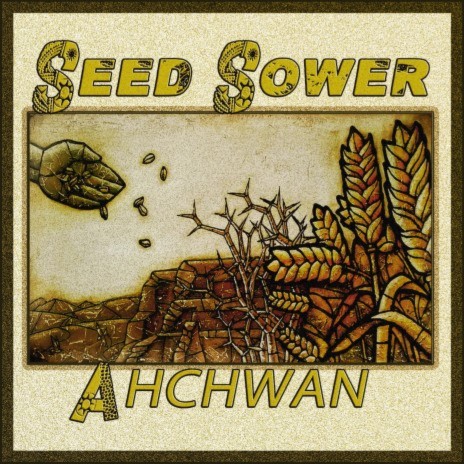 Seed Sower | Boomplay Music