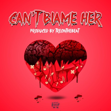 Can't Blame Her | Boomplay Music