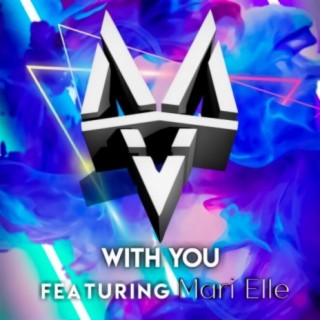 With You (feat. Mari Elle)