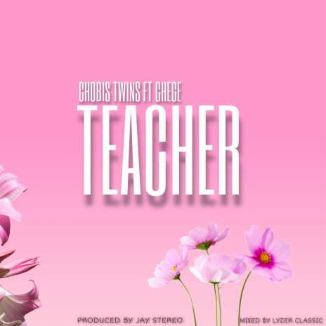 Teacher ft. Chege