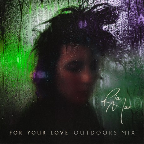 For Your Love (Outdoors Mix)