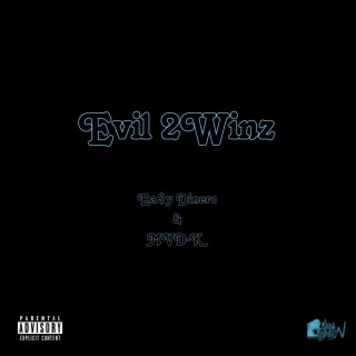 Evil 2Winz