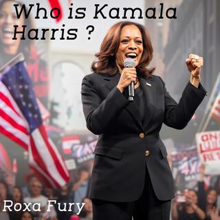 Who is Kamala Harris