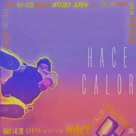 Hace Calor | Boomplay Music