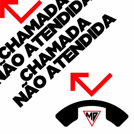 MD Chamada Nao Atendida | Boomplay Music