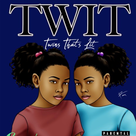 TWIT(TWINS THATS LIT) | Boomplay Music