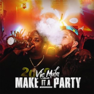 Make It a Party lyrics | Boomplay Music