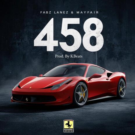 458 ft. Mayfair | Boomplay Music