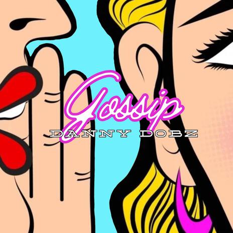 Gossip | Boomplay Music