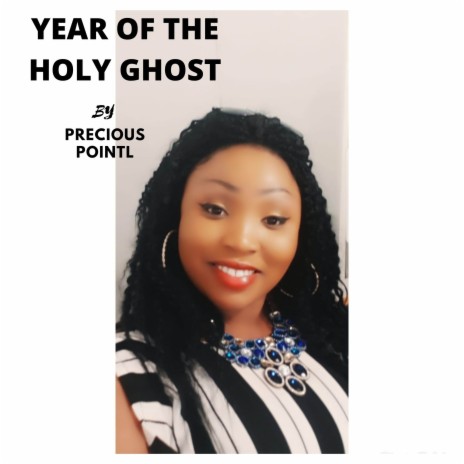 YEAR OF THE HOLY GHOST | Boomplay Music