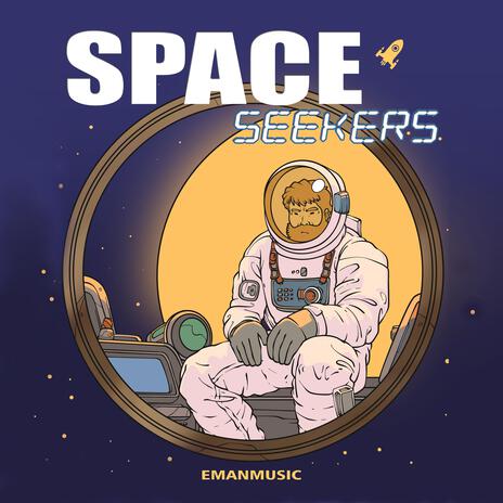 Space Seekers | Boomplay Music