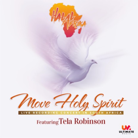 Move Holy Spirit (feat. Tela Robinson) | Boomplay Music