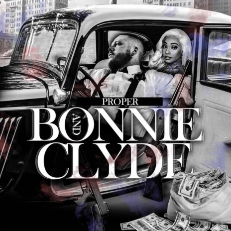 Bonnie & Clyde | Boomplay Music