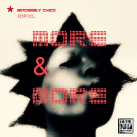 more & more ft. RIPXL | Boomplay Music