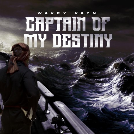 Captain Of My Destiny