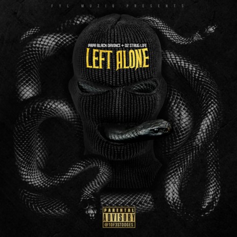 Left Alone (feat. D2 Struglife) | Boomplay Music