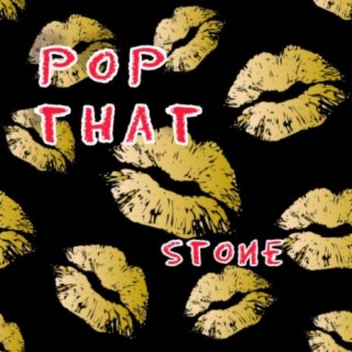 Pop That