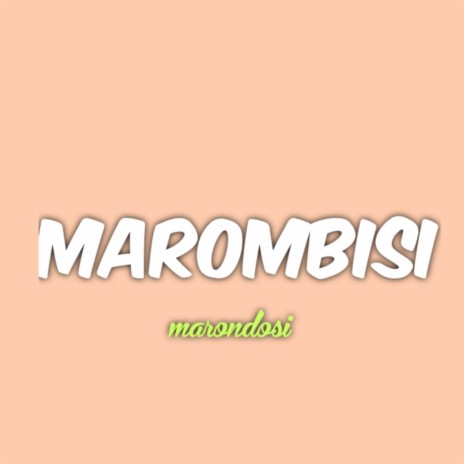 Marondosi | Boomplay Music
