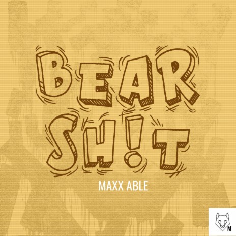 Bear Sh!t | Boomplay Music