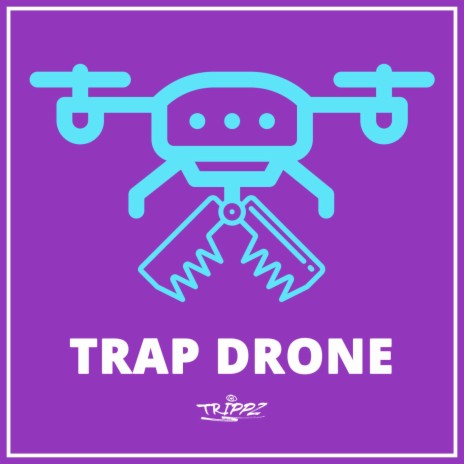 Trap Drone | Boomplay Music