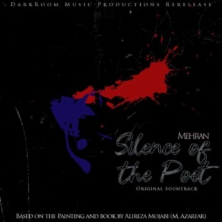 Silence Of The Poet (Spoken Word Book Original Soundtrack)