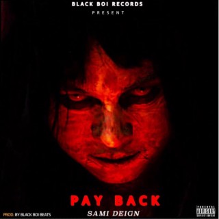 Pay Back lyrics | Boomplay Music