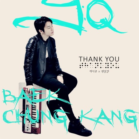 THANK YOU (with Baek Chung Kang) | Boomplay Music