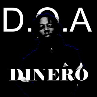 D.O.A Dinero
