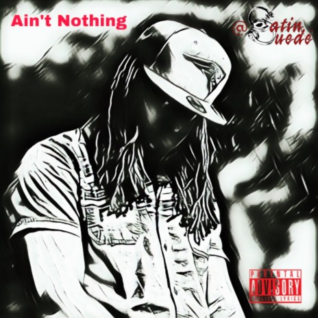Ain't Nothing | Boomplay Music