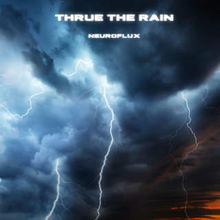 Thrue the Rain