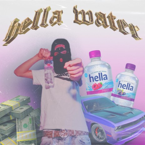 Hella Water | Boomplay Music