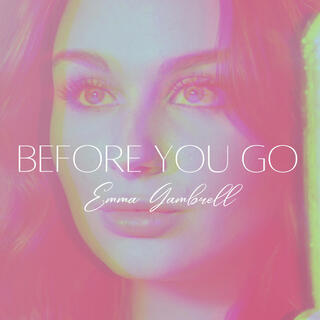 Before You Go