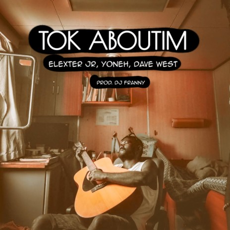 TOK ABOUTIM ft. Dave West & Yoneh | Boomplay Music