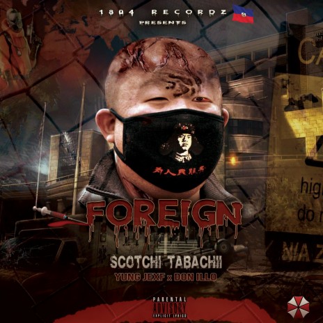 Foreign (feat. Yung Jexf & Don Illio) | Boomplay Music
