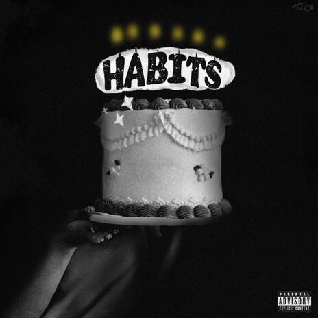 HABITS ft. Damn Risky | Boomplay Music