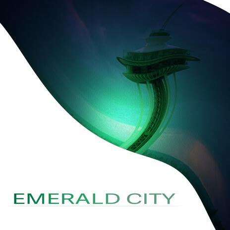 Emerald City | Boomplay Music