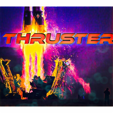 Thruster | Boomplay Music