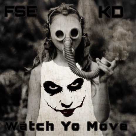 Watch yo move