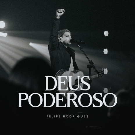 Deus Poderoso (Ao Vivo) | Boomplay Music