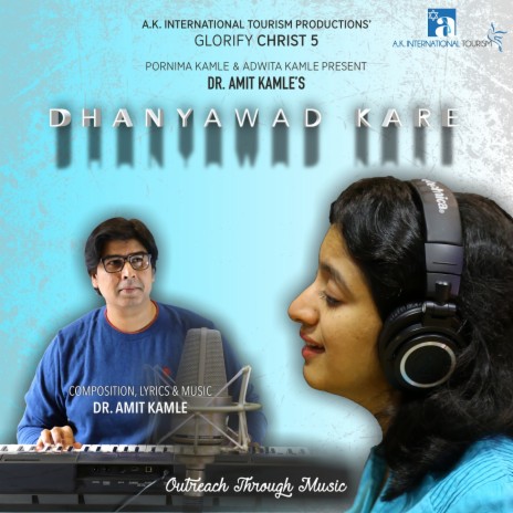 Dhanyawad Kare ft. Dr Amit Kamle | Boomplay Music