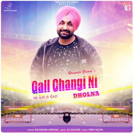 Gall Chaangi Ni Dholna | Boomplay Music