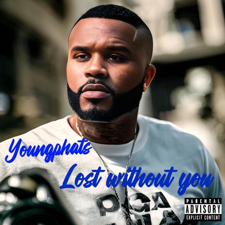 Lost without you | Boomplay Music