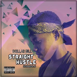 Straight Hustle EP