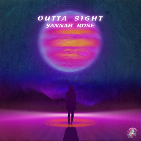 Outta Sight | Boomplay Music