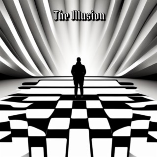 The Illusion