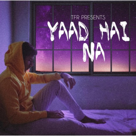 Yaad Hai Na | Boomplay Music