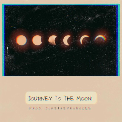 Journey To The Moon | Boomplay Music