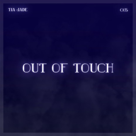 Out of Touch (feat. CG5)