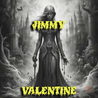 Jimmy Valentine lyrics | Boomplay Music